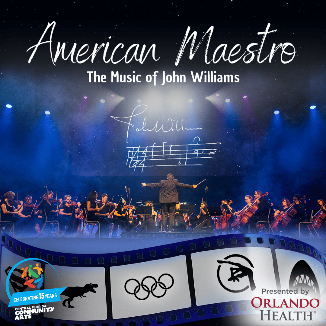 American Maestro: The Music of John Williams - CFCArts